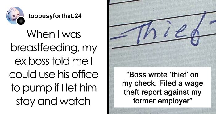 “Miscarriage Is Not An Excuse”: 67 Of The Worst Things Someone’s Boss Ever Said To Them