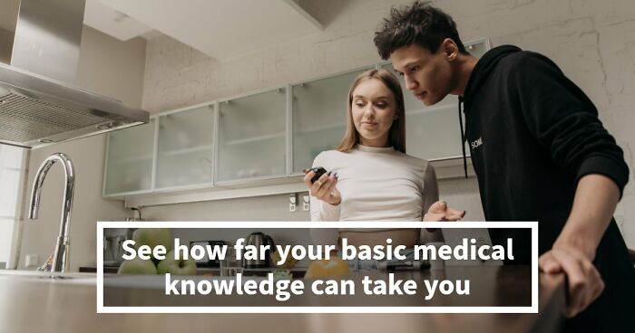 “How Does The Body Work?”: Score 23/27 To Prove Yourself In This Basic Medical Knowledge Quiz