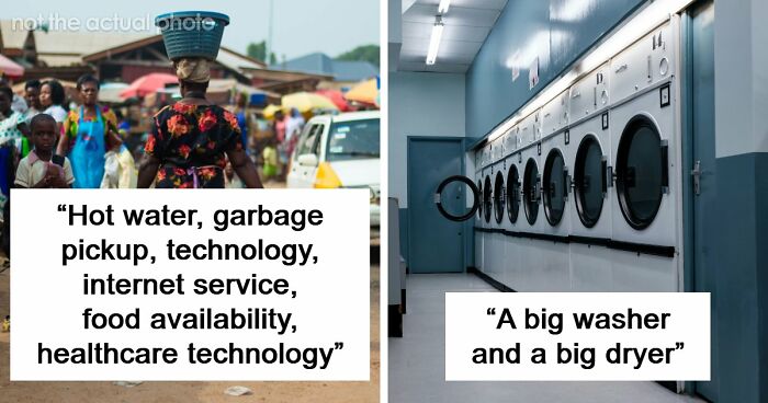 39 Things Americans Take For Granted That Feel Like Luxuries Elsewhere