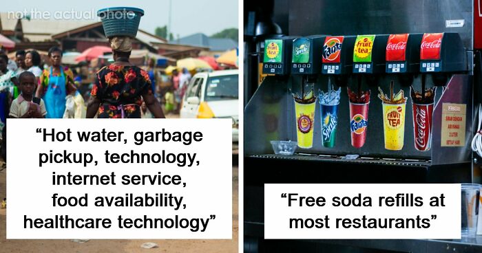 39 Things Americans Take For Granted That Feel Like Luxuries Elsewhere