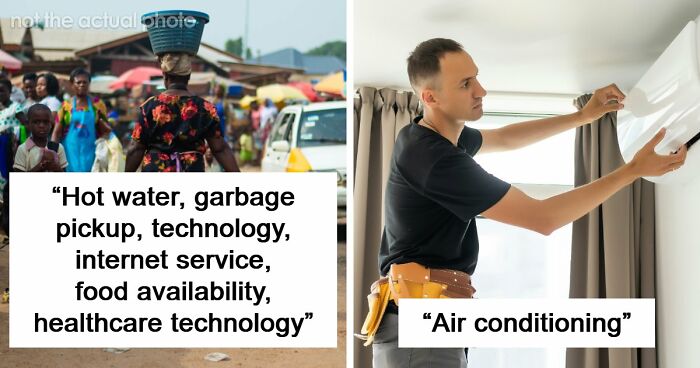 39 Things Americans Take For Granted That Feel Like Luxuries Elsewhere