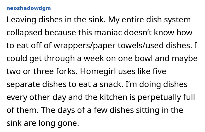 Single men's disturbing admission of leaving dishes in the sink, leading to a collapsed dish system.