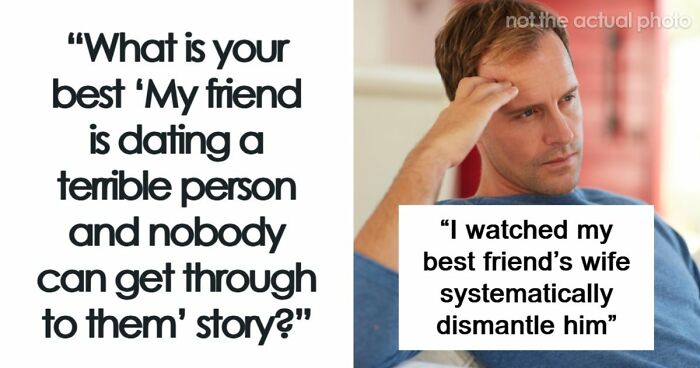 30 Times People Were Disturbed By The People Their Friends Were Dating