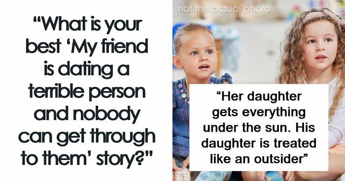30 Times People Were Disturbed By The People Their Friends Were Dating