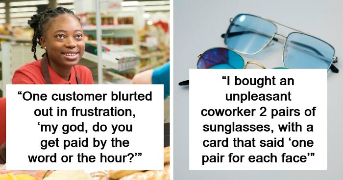 46 Times People Heard Such Genius Insults They Memorized Them