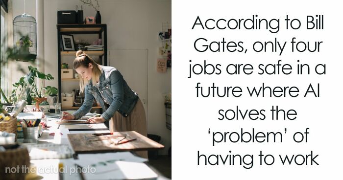AI Has Already Axed 8% Of Jobs Worldwide And Bill Gates Says Only 4 Careers Are Actually Safe
