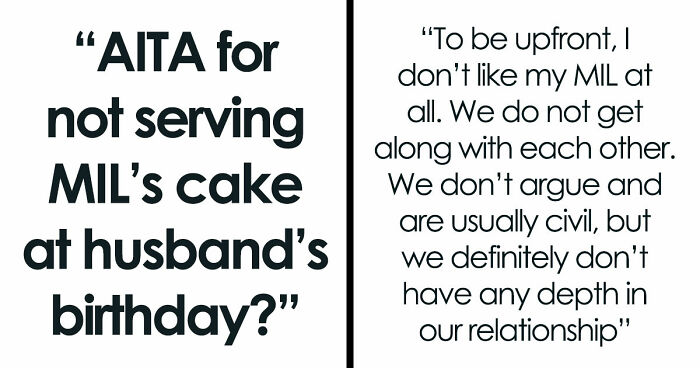 MIL Secretly Brings Her Own Cake To Son’s Birthday, Doesn’t Expect What Happens Next