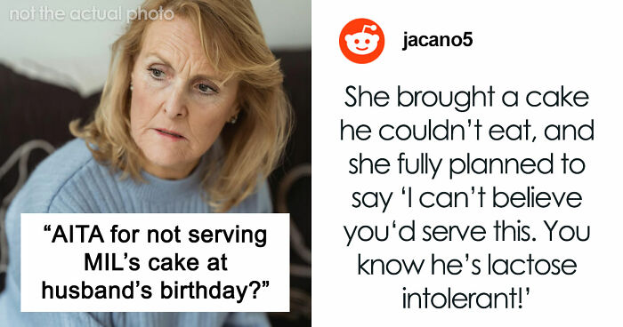 MIL Secretly Brings Her Own Cake To Son’s Birthday, Doesn’t Expect What Happens Next