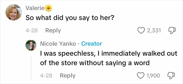 Social media comment from Valerie asking, So what did you say to her?, and a reply from Nicole, the creator, saying she was speechless.
