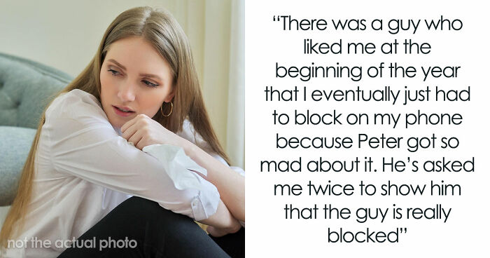 Toxic Guy Ends Up Single After Destroying GF’s Life With His Jealousy And Ridiculous “Rules”