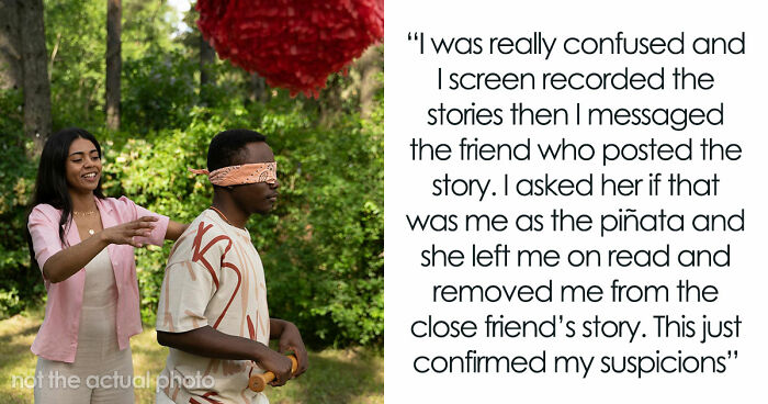 “[Would I Be The Jerk] If I Broke Up With My BF Because His Friends Got Him A ‘Me’ Shaped Piñata?”