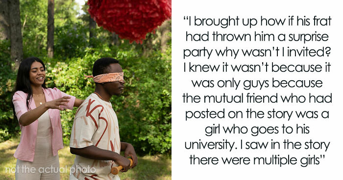 “[Would I Be The Jerk] If I Broke Up With My BF Because His Friends Got Him A ‘Me’ Shaped Piñata?”