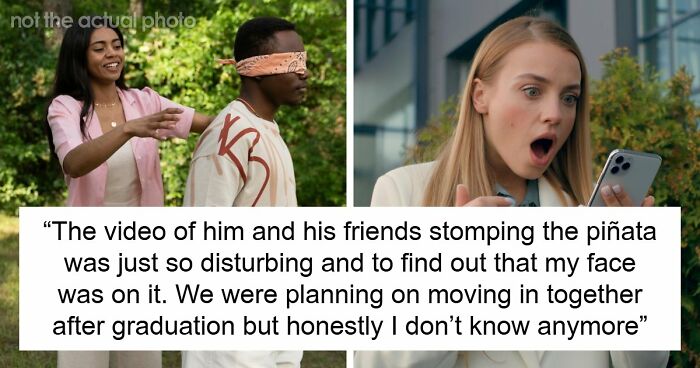 “[Would I Be The Jerk] If I Broke Up With My BF Because His Friends Got Him A ‘Me’ Shaped Piñata?”