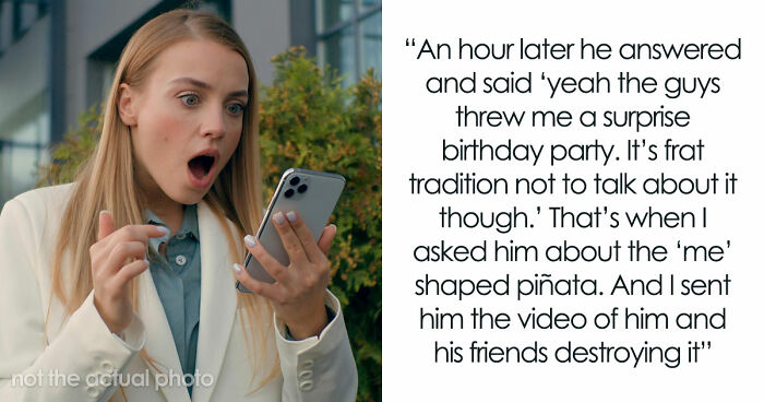 “[Would I Be The Jerk] If I Broke Up With My BF Because His Friends Got Him A ‘Me’ Shaped Piñata?”