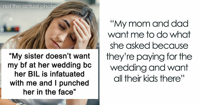 Woman Allows Creepy BIL To Hit On Sister Just So Her Fiancé Likes Her Better