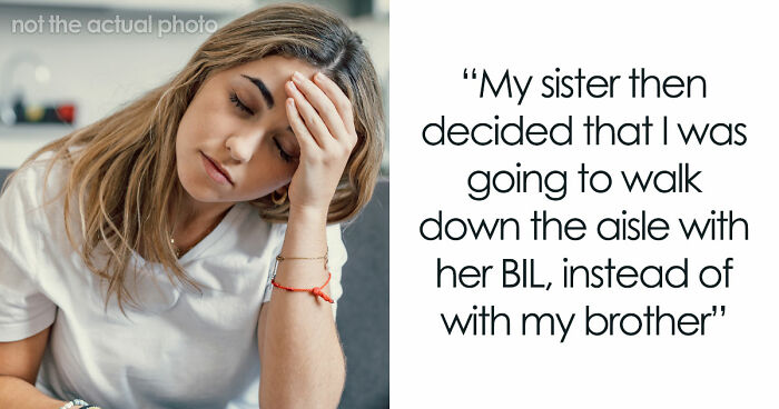 Woman Allows Creepy BIL To Hit On Sister Just So Her Fiancé Likes Her Better