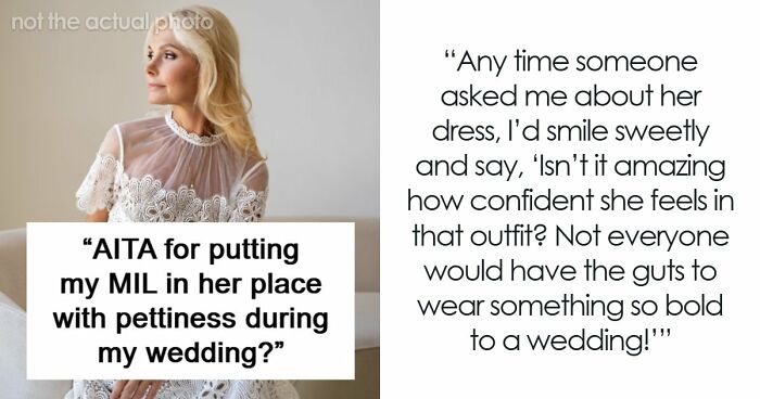 MIL Shows Up To Son’s Wedding In White, Bride Starts Giving Her Exactly What She Wants