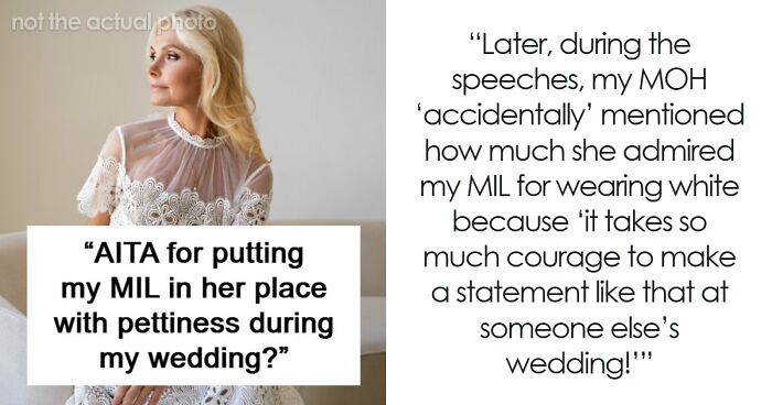 MIL Shows Up To Son’s Wedding In White, Bride Starts Giving Her Exactly What She Wants