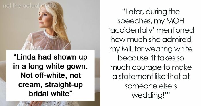 MIL Shows Up To Son’s Wedding In White, Bride Starts Giving Her Exactly What She Wants