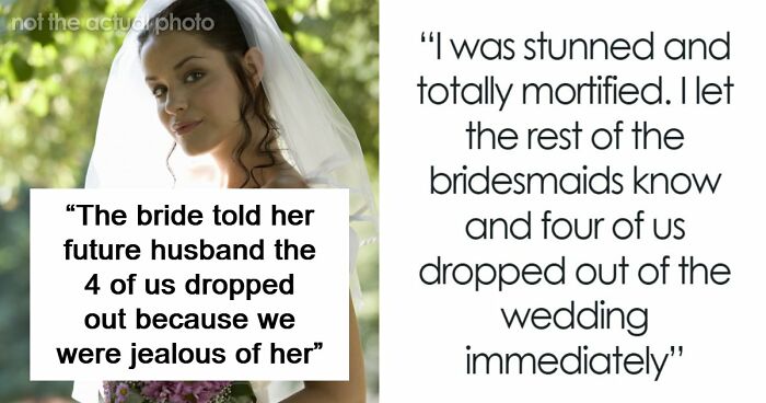 Bridesmaids Drop Out Of The Wedding After Accidentally Uncovering Bride’s Shocking Scam