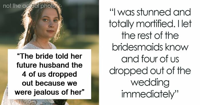 Bridesmaids Drop Out Of The Wedding After Accidentally Uncovering Bride’s Shocking Scam