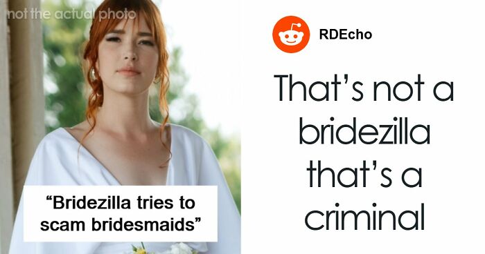 Bridesmaids Drop Out Of The Wedding After Accidentally Uncovering Bride’s Shocking Scam