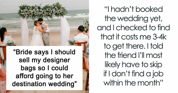 Broke Woman Tells Bride She Can No Longer Afford Her Destination Wedding, Her Response Floors Her