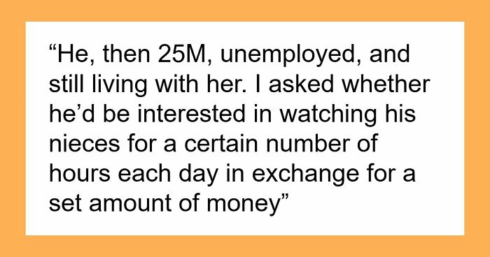 “[Am I The Jerk] For Only Paying My Brother For The Time He Spent Watching My Kids?”