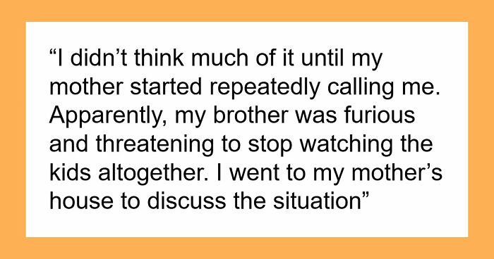 “[Am I The Jerk] For Only Paying My Brother For The Time He Spent Watching My Kids?”