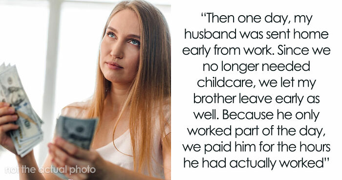 “[Am I The Jerk] For Only Paying My Brother For The Time He Spent Watching My Kids?”