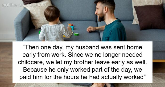 “[Am I The Jerk] For Only Paying My Brother For The Time He Spent Watching My Kids?”