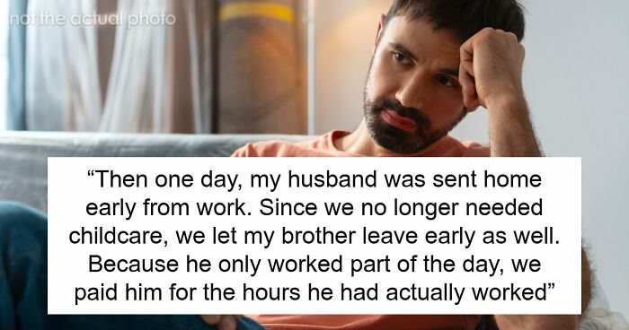 “[Am I The Jerk] For Only Paying My Brother For The Time He Spent Watching My Kids?”