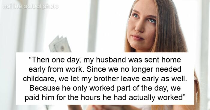 “[Am I The Jerk] For Only Paying My Brother For The Time He Spent Watching My Kids?”