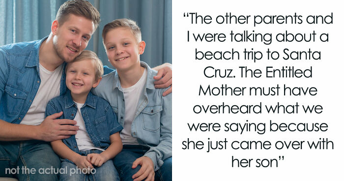 Mom Can’t Accept Her Son Isn’t Welcome On A Private Trip, Creates A Problem Nobody Is Prepared For