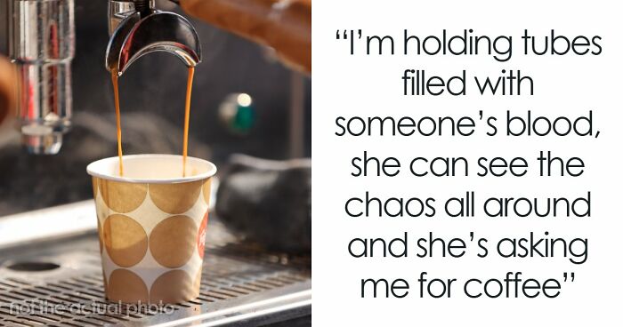 “Nothing Prepared Me For That”: 35 Health Professionals Share Times When People’s Audacity Baffled Them