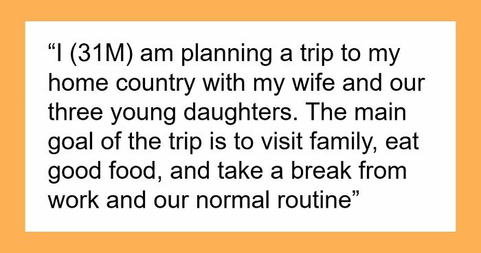 Parents Hijack Son’s Family Vacation Plans, Call Him Ungrateful When He Refuses To Go Along With It
