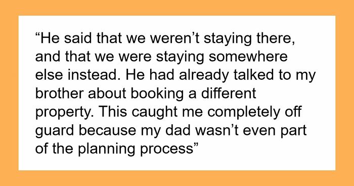 Parents Hijack Son’s Family Vacation Plans, Call Him Ungrateful When He Refuses To Go Along With It