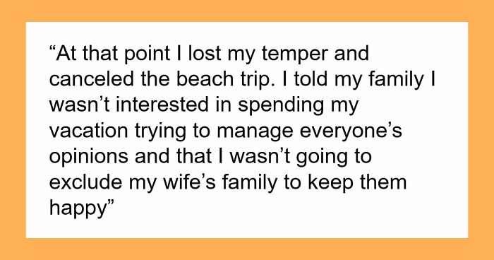 Parents Hijack Son’s Family Vacation Plans, Call Him Ungrateful When He Refuses To Go Along With It