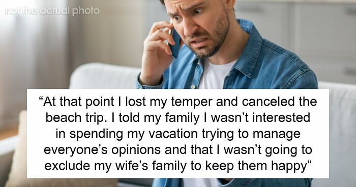 Parents Hijack Son’s Family Vacation Plans, Call Him Ungrateful When He Refuses To Go Along With It