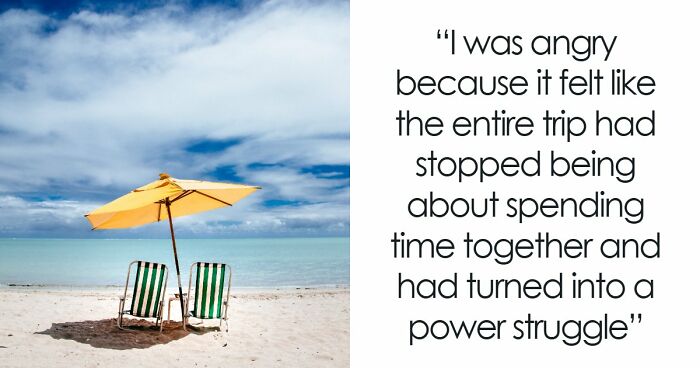 Parents Hijack Son’s Family Vacation Plans, Call Him Ungrateful When He Refuses To Go Along With It