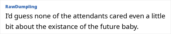 Comment expressing doubt about guests caring for the future baby
