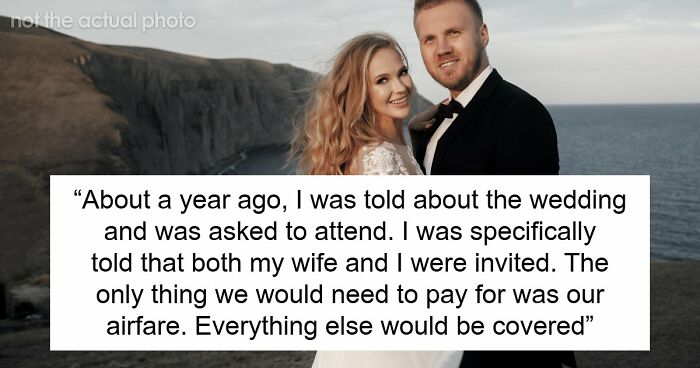 Couple Arranges PTO And Travel For Destination Wedding, Then Groom Says There’s No Room For Wife