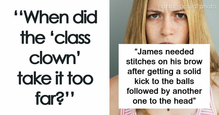 “Never Came Back To School”: 51 Times The Class Clown Took It Too Far And Faced The Consequences