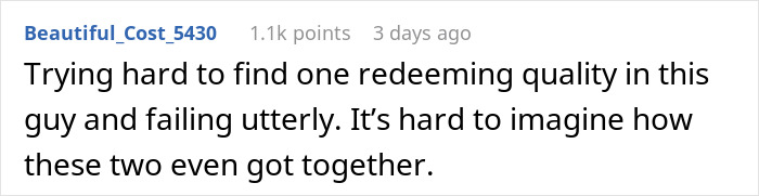 A Reddit comment unable to find redeeming qualities in a guy, pertinent to the introverted GF bar crawl story. A Reddit comment unable to find redeeming qualities in a guy, pertinent to the introverted GF bar crawl story.