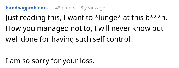 Comment praising self-control after a woman crashes memorial service to decorate for wedding Comment praising self-control after a woman crashes memorial service to decorate for wedding