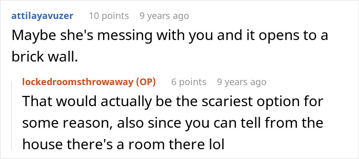 Comments discussing disturbing reason for girlfriend's locked padlock on spare bedroom Comments discussing disturbing reason for girlfriend's locked padlock on spare bedroom