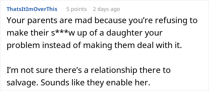 Comment explaining parents are upset about refusing to help homeless sister