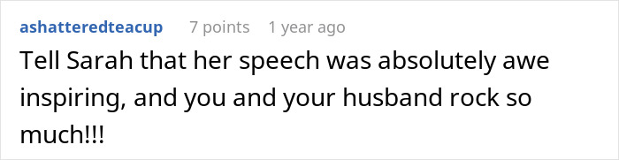 A comment praising Sarah's awe-inspiring speech at the son's wedding.