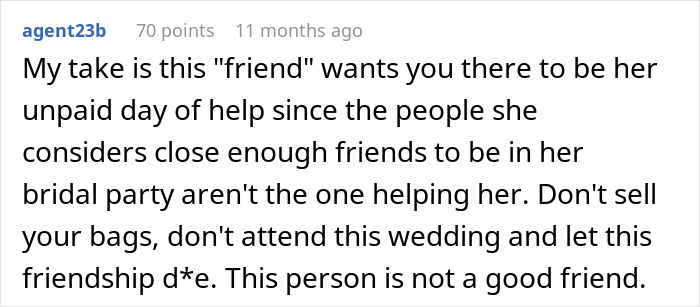Comment suggests the bride wants unpaid help and friendship is not genuine