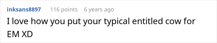 A comment mentioning the use of the term 'entitled cow' for the entitled mom. A comment mentioning the use of the term 'entitled cow' for the entitled mom.